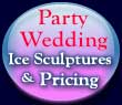 Ice Sculptures and ice carvings for Weddings, Parties, Promotions, Fundraisers, and all Special Events